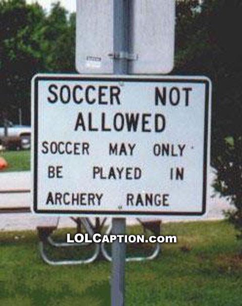 lolcaption-funny-fail-pics-soccer-in-archery-range