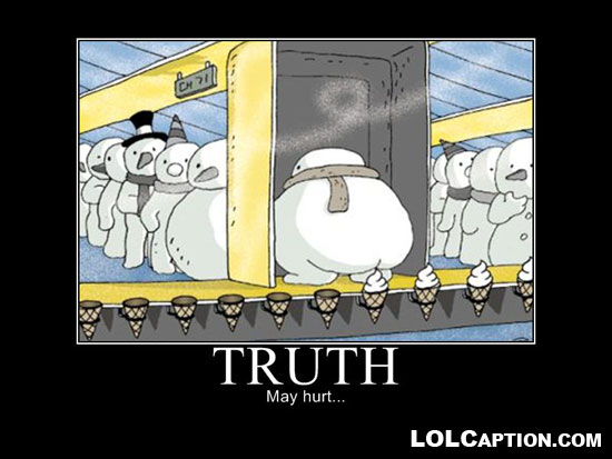 lolcaption-funny-demotivational-poster-truth-may-hurt-where-ice-cream-really-comes-from