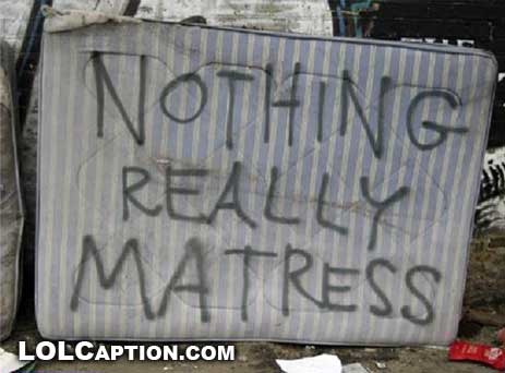 nothing really matress ideas for roadside collection