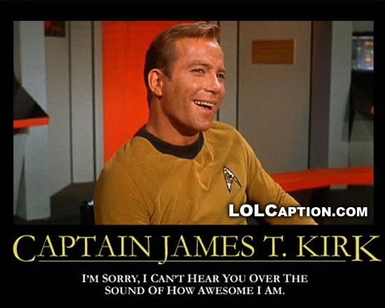 lolcaption-funny-demotivational-posters-james-t-kirk-awesome