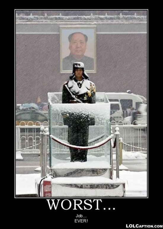 lolcaption-funny-demotivational-posters-antimotivational-demotivationpostes-china-snow-worst-job-ever