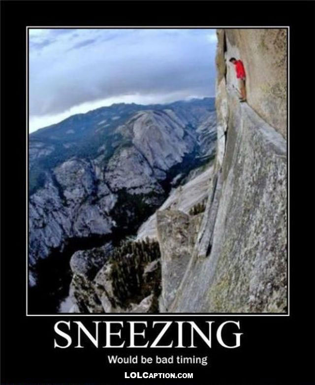lolcaption-funny-demotivational-posters-antimotivational-demotivationpostes-sneezing-would-be-bad-timing