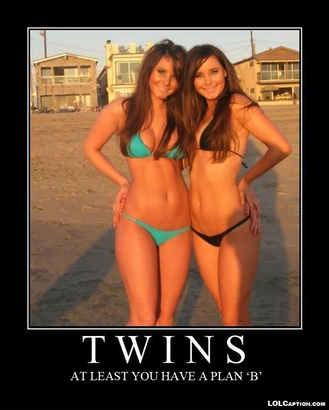 Twins-Plan-B-funny-demotivational-posters-lolcaption