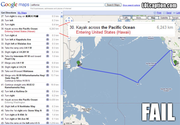 Directions from Japan to California: According to Google Maps you just Kayak some 10,000km across the Pacific Ocean. No Worries I do that all the time.