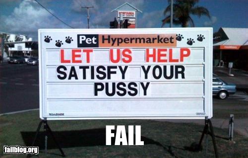 funny sign let us help satisfy your pussy pet store