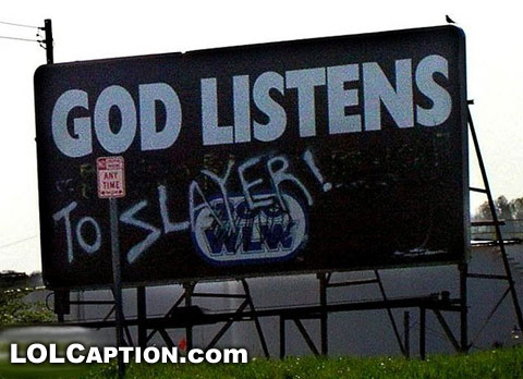 funny-sign-god-listens-to-slayer
