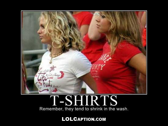 lolcaption-demotivational-pics--tshirts-shrink-in-the-wash