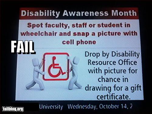 funny fail pics university epic fail disability awareness month
